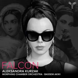 Aleksandra Kurzak, Morphing Chamber Orchestra & Bassem Akiki - Falcon (2024)