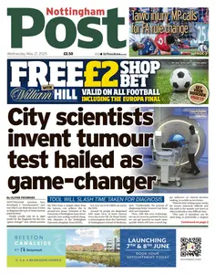 Nottingham Post - 21 May 2025