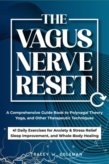 The Vagus Nerve Reset: 41 Daily Exercises for Anxiety & Stress Relief, Sleep Improvement, and Whole-Body Healing