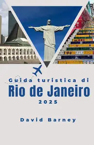 Guida turistica di Rio de Janeiro 2025
