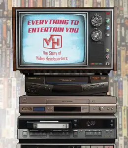 Everything to Entertain You: The Story of Video Headquarters (2023)