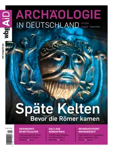 Archäologie in Deutschland - August-September 2024