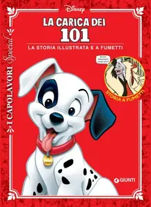 I Capolavori Disney Special 08 - La carica dei 101 (Giunti 2021-05)