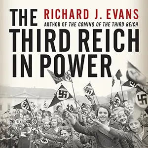 The Third Reich in Power [Audiobook]