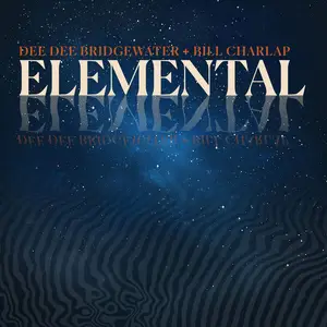 Dee Dee Bridgewater - Elemental (2025) [Official Digital Download]
