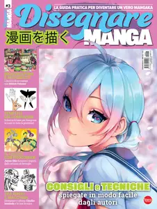 Disegnare Manga N.3 - Dicembre 2024 - Gennaio 2025