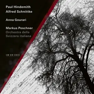 Anna Gourari, Orchestra della Svizzera italiana & Markus Poschner - Paul Hindemith / Alfred Schnittke (2024)