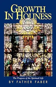 Growth In Holiness