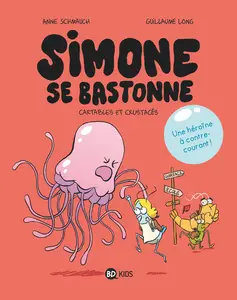 Simone Se Bastonne - Tome 1 - Cartables Et Crustacés