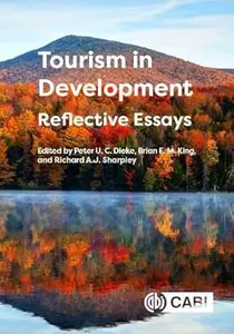 Tourism in Development: Reflective Essays