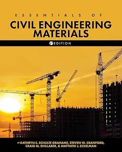 Essentials of Civil Engineering Materials (Repost)