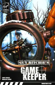 Guy Ritchies GameKeeper 01 2007 3 Covers TheRedStar