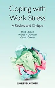 Coping with Work Stress: A Review and Critique