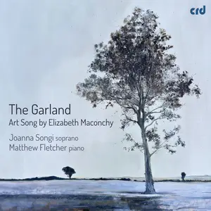 Joanna Songi - The Garland – Art Song by Elizabeth Maconchy (2025) [Official Digital Download 24/96]