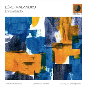 Lôro Malandro - Enrumbado (2025)