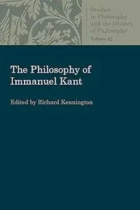 The Philosophy of Immanuel Kant