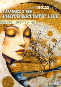 Living the Photo Artistic Life - May 2025