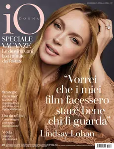 Io Donna del Corriere della Sera - 26 Luglio 2025