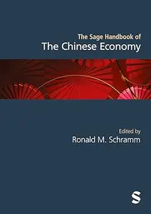 The Sage Handbook of the Chinese Economy
