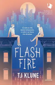 T.J. Klune - Flash fire