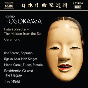 Ilse Eerens - Hosokawa Futari Shizuka - The Maiden from the Sea & Ceremony (2025) [Official Digital Download 24/96]
