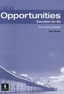 New Opportunities Pre-Intermediate Test Book