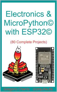 Electronics & MicroPython© with ESP32©