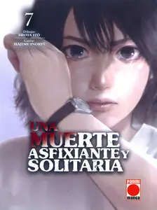 Una Muerte Asfixiante y Solitaria Tomos 6 & 7 (serie abierta)