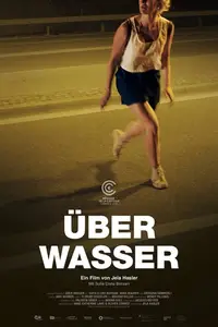 Über Wasser / On Solid Ground (2021)