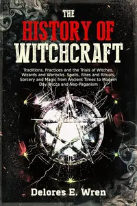 The History of Witchcraft