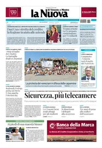 La Nuova di Venezia e Mestre - 15 Luglio 2025