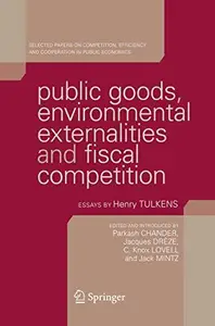 Public goods, environmental externalities and fiscal competition