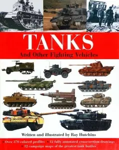 Tanks: And Other Fighting Vehicles (Repost)