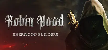 Robin Hood Sherwood Builders (2024) v2.01.31.01