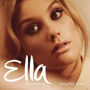 Ella Henderson - Chapter One {Deluxe Edition} (2014) [Official Digital Download]