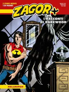 Zagor Più N.17 - Maxi Zagor N.58 - Hellburgh (SBE Maggio 2025)