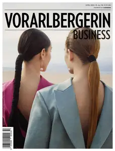 Die Vorarlbergerin Business - April 2025