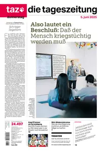 taz die tageszeitung  - 05 Juni 2025