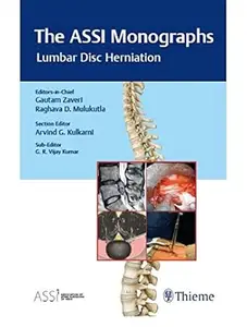 The ASSI Monographs Lumbar Disc Herniation