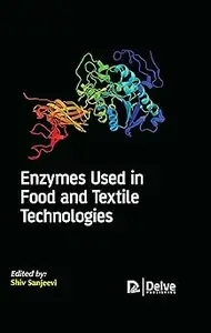 Enzymes used in food and textile technologies