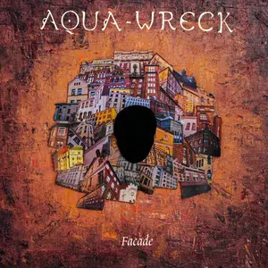 Aqua-Wreck - Facade (2024) [Official Digital Download]