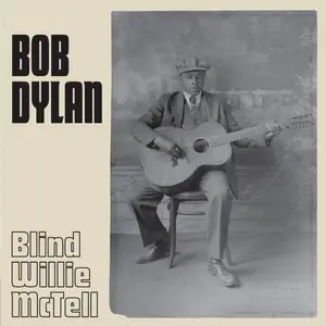 Bob Dylan - Blind Willie McTell (Single) (Vinyl) (2021) [24bit/96kHz]
