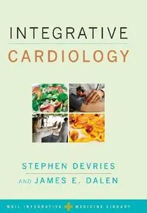 Integrative Cardiology (Repost)