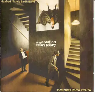 Manfred Mann's Earth Band - Angel Station (1979) [1999, Remastered, MANN 011]
