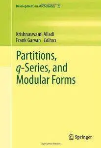 Partitions, q-Series, and Modular Forms [Repost]