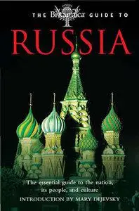 The Britannica Guide to Russia (Repost)