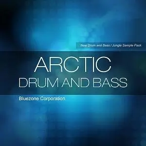 Bluezone Corporation Arctic Drum And Bass [WAV AIFF]