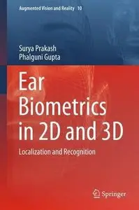 Ear Biometrics in 2D and 3D: Localization and Recognition (Repost)