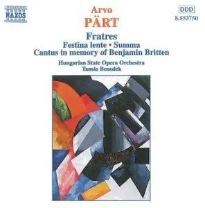 Arvo Part - Fratres (1997) {Naxos 8.553750}