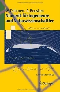 Numerik für Ingenieure und Naturwissenschaftler (Springer-Lehrbuch) (German Edition) (Repost)